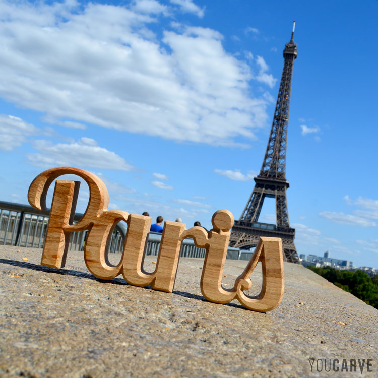 Paris et sa Tour Eiffel, lettres-3D usinées en bois (chêne ép. 19 mm)