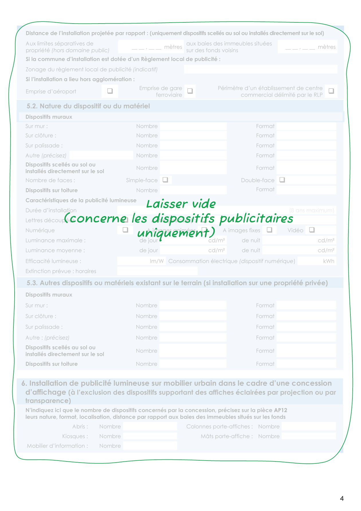 Cerfa 14798 (Signage Authorization Request) page 4, commented example Page 4 of the Cerfa 14798 form (Signage Authorization Request), completed and commented for a fictional project